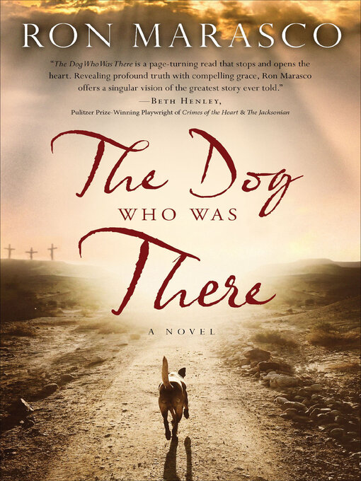 Title details for The Dog Who Was There by Ron Marasco - Available